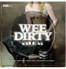 Nino Blink - Wee Dirty EP