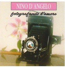 Nino D'Angelo - Fotografando l'amore