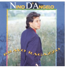 Nino D'Angelo - Bravo Ragazzo