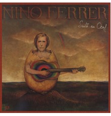 Nino Ferrer - Suite En Oeuf (Album Version)