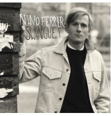 Nino Ferrer - Nino Swingue