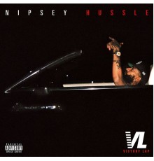 Nipsey Hussle - Victory Lap