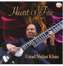 Nishat Khan - Heart of Fire