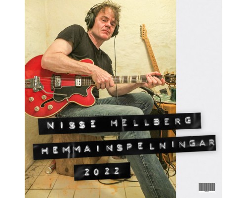 Nisse Hellberg - Hemmainspelningar 2022