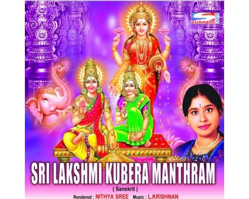 Nithyashree - Sri Lakshmi Kubera Manthram