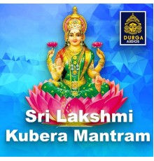 Nithyasree - Sri Lakshmi Kubera Mantram