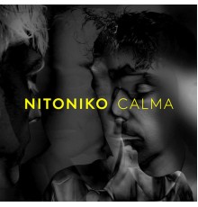 Nitoniko - Calma