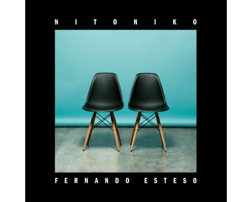 Nitoniko - Fernando Esteso