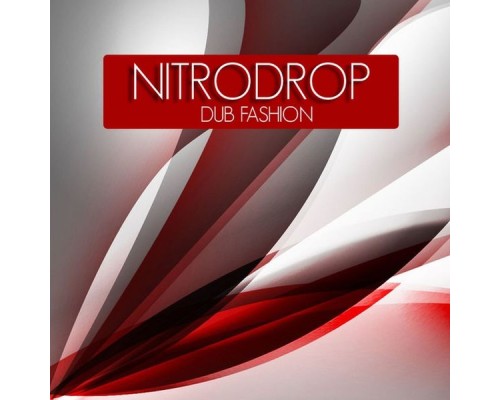 Nitrodrop - Dub Fashion