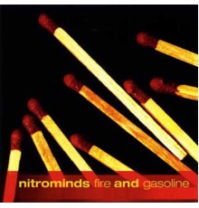 Nitrominds - Fire and Gasoline