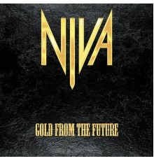 Niva - Gold from the Future