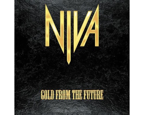 Niva - Gold from the Future