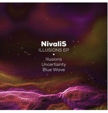 Nivalis - Illusions EP