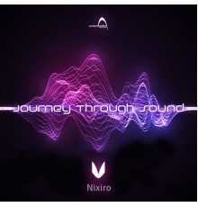 Nixiro - Journey Through Sound