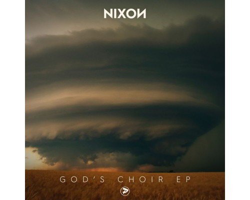 Nixon - Gods Choir - EP