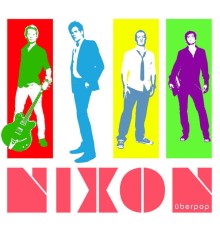 Nixon - Überpop