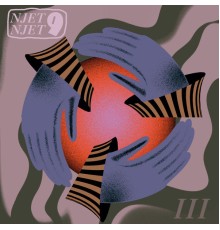 Njet Njet 9 - III