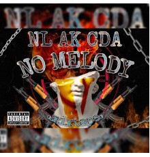 Nl AK CDA - No Melody