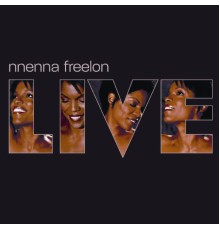 Nnenna Freelon - Nnenna Freelon Live