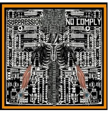 NoComply & Suppression - Split