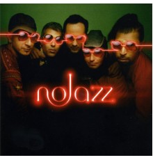 NoJazz - NoJazz