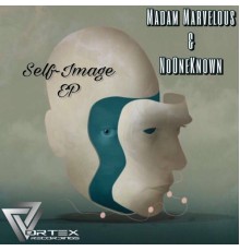 NoOneKnown, Madam Marvelous - Self Image