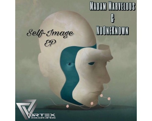 NoOneKnown, Madam Marvelous - Self Image