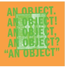 No Age - An Object