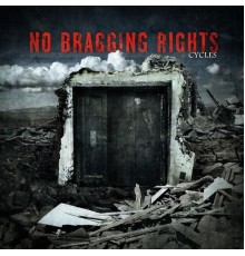 No Bragging Rights - Cycles