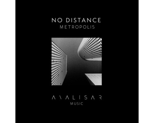 No Distance - Metropolis