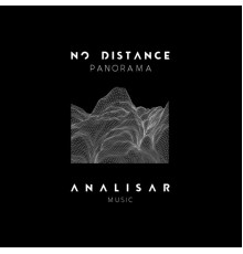 No Distance - Panorama