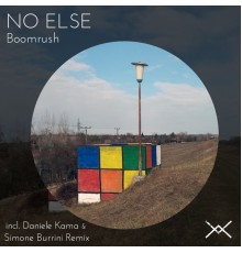 No Else - Boomrush