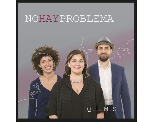 No Hay Problema - QLMS