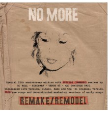 No More - Remake / Remodel