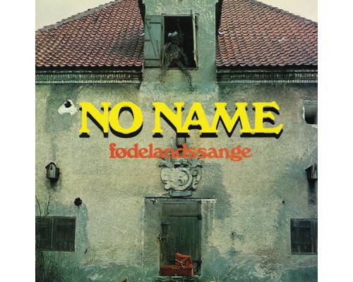 No Name - Fødelandssange