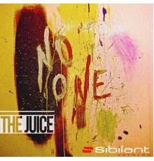 No One - The Juice