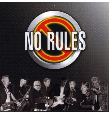 No Rules - No Rules