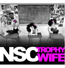 No Small Children - Trophy Wife