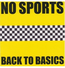 No Sports - Back to Basics