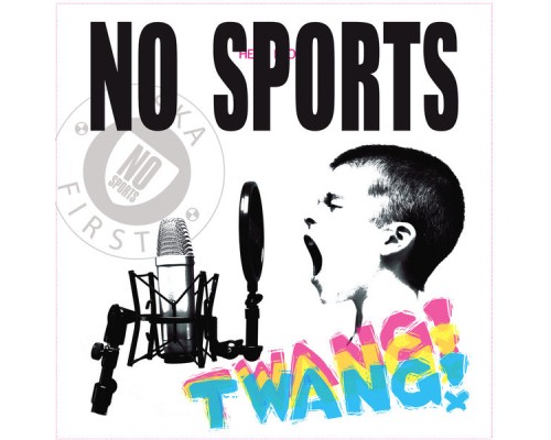 No Sports - Twang!