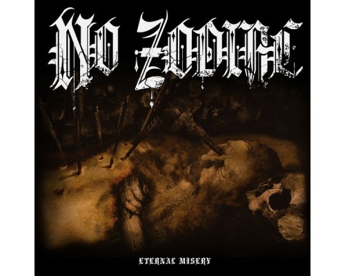 No Zodiac - Eternal Misery