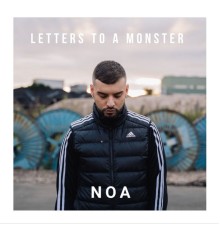 Noa - Letters to a Monster