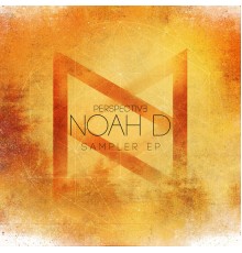 Noah D - Perspective - EP