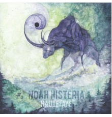 Noah Histeria - Hautefaye