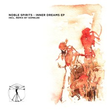 Noble Spirits - Inner Dreams EP