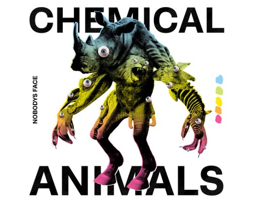 Nobodys Face - Chemical Animals