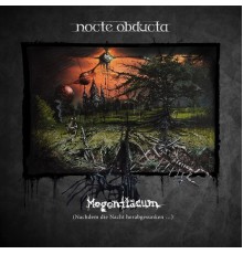 Nocte Obducta - Mogontiacum