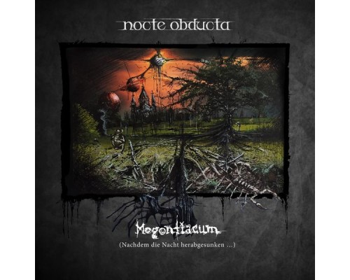 Nocte Obducta - Mogontiacum