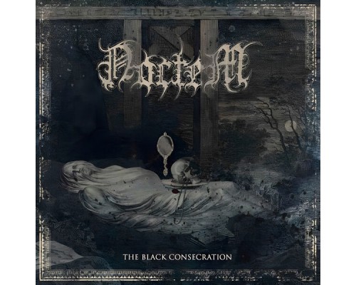 Noctem - The Black Consecration