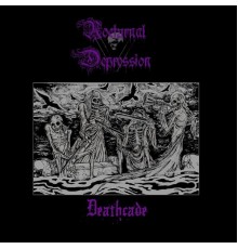 Nocturnal Depression - Deathcade